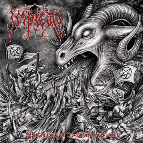 Impiety : Worshippers of the Seventh Tyranny